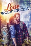 Layarkaca21 LK21 Dunia21 Nonton Film Love in Wolf Creek (2022) Subtitle Indonesia Streaming Movie Download