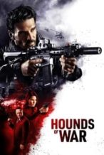 Nonton Film Hounds of War (2024) Subtitle Indonesia Streaming Movie Download