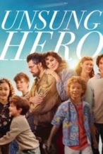 Nonton Film Unsung Hero (2024) Subtitle Indonesia Streaming Movie Download