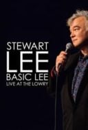 Layarkaca21 LK21 Dunia21 Nonton Film Stewart Lee, Basic Lee: Live at The Lowry (2024) Subtitle Indonesia Streaming Movie Download