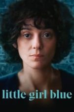 Little Girl Blue (2023)