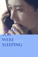 Layarkaca21 LK21 Dunia21 Nonton Film While You Were Sleeping (2024) Subtitle Indonesia Streaming Movie Download