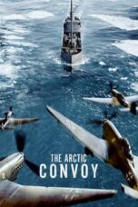 Poster Film The Arctic Convoy (2023)
