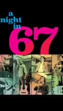 Nonton Film A Night in 67 (2010) Subtitle Indonesia Streaming Movie Download