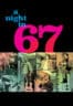 Layarkaca21 LK21 Dunia21 Nonton Film A Night in 67 (2010) Subtitle Indonesia Streaming Movie Download