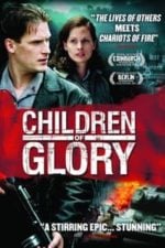 Children of Glory (2006)