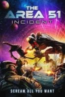 Layarkaca21 LK21 Dunia21 Nonton Film The Area 51 Incident (2022) Subtitle Indonesia Streaming Movie Download