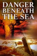 Layarkaca21 LK21 Dunia21 Nonton Film Danger Beneath the Sea (2001) Subtitle Indonesia Streaming Movie Download