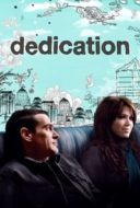 Layarkaca21 LK21 Dunia21 Nonton Film Dedication (2007) Subtitle Indonesia Streaming Movie Download