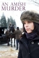 Layarkaca21 LK21 Dunia21 Nonton Film An Amish Murder (2013) Subtitle Indonesia Streaming Movie Download