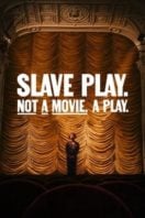 Layarkaca21 LK21 Dunia21 Nonton Film Slave Play. Not a Movie. A Play. (2024) Subtitle Indonesia Streaming Movie Download