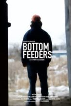 Nonton Film Bottom Feeders (2024) Subtitle Indonesia Streaming Movie Download