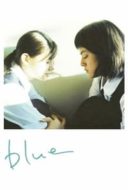 Layarkaca21 LK21 Dunia21 Nonton Film Blue (2003) Subtitle Indonesia Streaming Movie Download