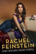 Nonton Film Rachel Feinstein: Only Whores Wear Purple (2016) Subtitle Indonesia Streaming Movie Download