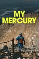 Layarkaca21 LK21 Dunia21 Nonton Film My Mercury (2024) Subtitle Indonesia Streaming Movie Download