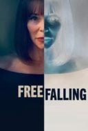 Layarkaca21 LK21 Dunia21 Nonton Film Free Falling (2024) Subtitle Indonesia Streaming Movie Download