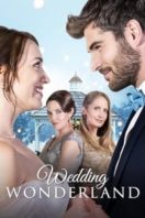 Layarkaca21 LK21 Dunia21 Nonton Film A Wedding Wonderland (2017) Subtitle Indonesia Streaming Movie Download