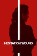 Layarkaca21 LK21 Dunia21 Nonton Film Hesitation Wound (2024) Subtitle Indonesia Streaming Movie Download