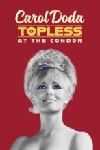 Nonton Film Carol Doda Topless at the Condor (2024) Subtitle Indonesia Streaming Movie Download