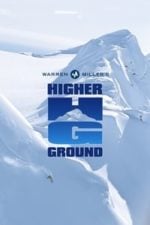 Warren Miller’s Higher Ground (2005)