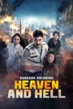 Nonton Film Bangkok Breaking: Heaven and Hell (2024) Subtitle Indonesia Streaming Movie Download