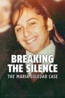 Layarkaca21 LK21 Dunia21 Nonton Film Breaking the Silence: The Maria Soledad Case (2024) Subtitle Indonesia Streaming Movie Download