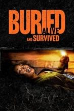 Nonton Film Buried Alive and Survived (2024) Subtitle Indonesia Streaming Movie Download