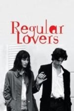 Regular Lovers (2005)