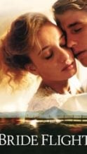Nonton Film Bride Flight (2008) Subtitle Indonesia Streaming Movie Download