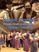 Layarkaca21 LK21 Dunia21 Nonton Film Yooper Creoles: Finnish Music in Michigan’s Copper Country (2019) Subtitle Indonesia Streaming Movie Download