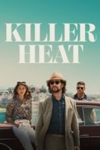 Nonton Film Killer Heat (2024) Subtitle Indonesia Streaming Movie Download