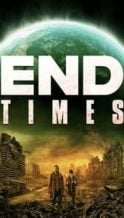 Nonton Film End Times (2023) Subtitle Indonesia Streaming Movie Download