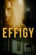 Nonton Film Effigy (2024) Subtitle Indonesia Streaming Movie Download