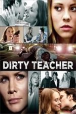 Dirty Teacher (2013)