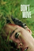 Nonton Film Don’t Move (2024) Subtitle Indonesia Streaming Movie Download