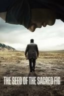 Layarkaca21 LK21 Dunia21 Nonton Film The Seed of the Sacred Fig (2024) Subtitle Indonesia Streaming Movie Download