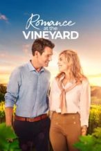 Nonton Film Romance at the Vineyard (2023) Subtitle Indonesia Streaming Movie Download