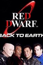 Nonton Film Red Dwarf: The Making of Back to Earth (2009) Subtitle Indonesia Streaming Movie Download