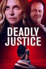 Poster Film Deadly Justice (2024)