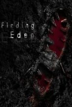 Nonton Film Finding Eden (2017) Subtitle Indonesia Streaming Movie Download