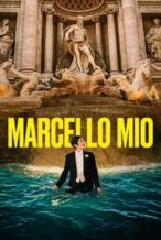 Nonton Film Marcello Mio (2024) Subtitle Indonesia Streaming Movie Download