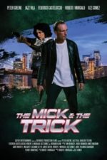 The Mick and the Trick (2024)