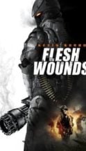 Nonton Film Flesh Wounds (2011) Subtitle Indonesia Streaming Movie Download