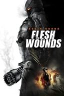 Layarkaca21 LK21 Dunia21 Nonton Film Flesh Wounds (2011) Subtitle Indonesia Streaming Movie Download