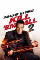 Layarkaca21 LK21 Dunia21 Nonton Film Kill ‘em All 2 (2024) Subtitle Indonesia Streaming Movie Download