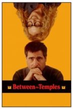 Nonton Film Between the Temples (2024) Subtitle Indonesia Streaming Movie Download