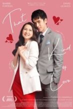 Nonton Film That Kind of Love (2024) Subtitle Indonesia Streaming Movie Download