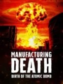 Layarkaca21 LK21 Dunia21 Nonton Film Manufacturing Death: Birth of the Atom Bomb (2023) Subtitle Indonesia Streaming Movie Download