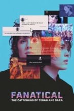 Nonton Film Fanatical: The Catfishing of Tegan and Sara (2024) Subtitle Indonesia Streaming Movie Download