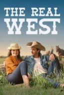 Layarkaca21 LK21 Dunia21 Nonton Film The Real West (2024) Subtitle Indonesia Streaming Movie Download